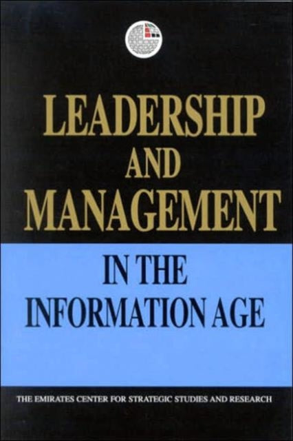 Leadership and Management in the Information Age