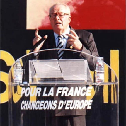 The Right in France: From Revolution to Le Pen