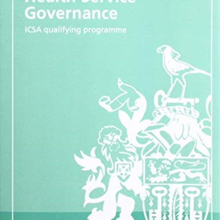 Health Service Governance: ICSA qualifying