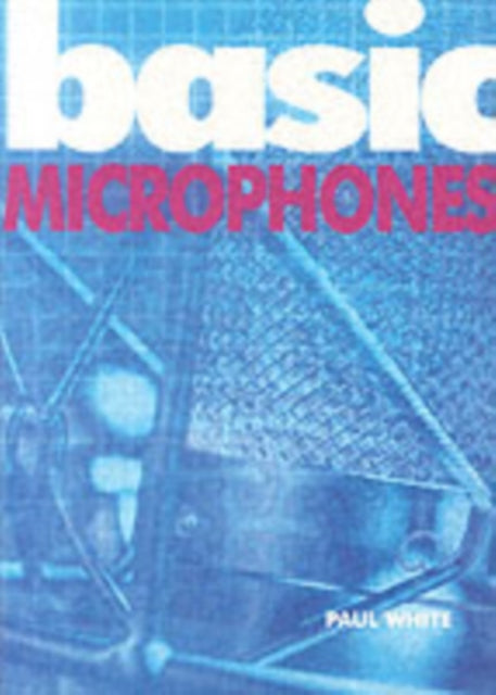 Basic Microphones