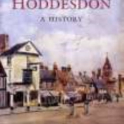 Hoddesdon: A History