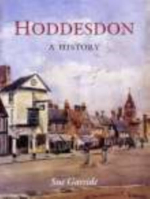 Hoddesdon: A History