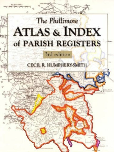The Phillimore Atlas and Index of Parish