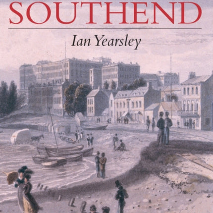 A History of Southend