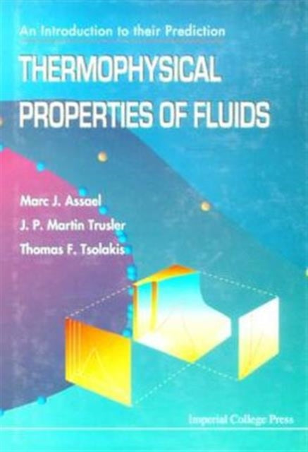 Thermophysical Properties Of Fluids: An
