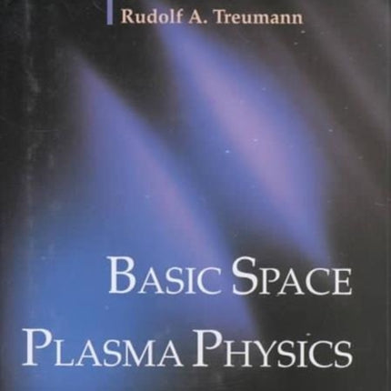 Basic Space Plasma Physics
