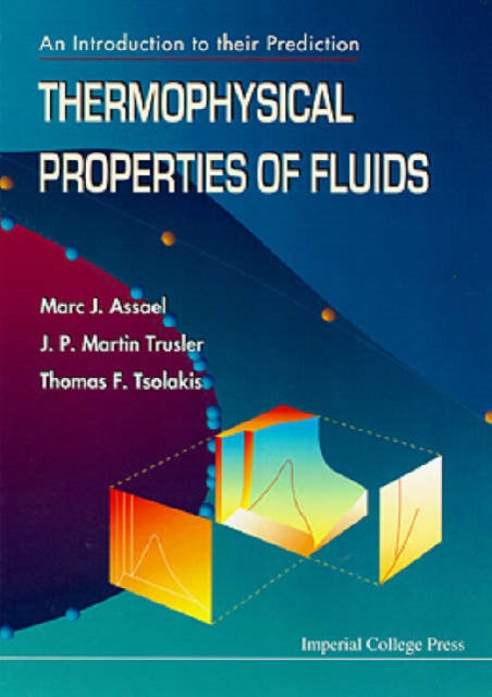 Thermophysical Properties Of Fluids: An