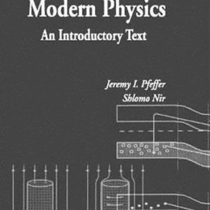 Modern Physics: An Introductory Text