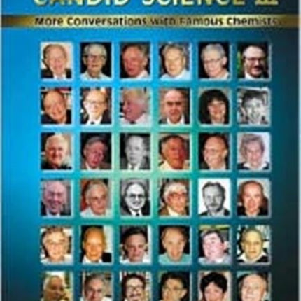 Candid Science Iii: More Conversations With