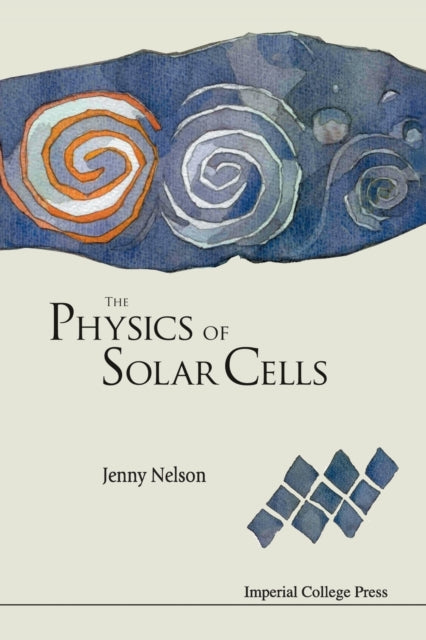 Physics Of Solar Cells, The