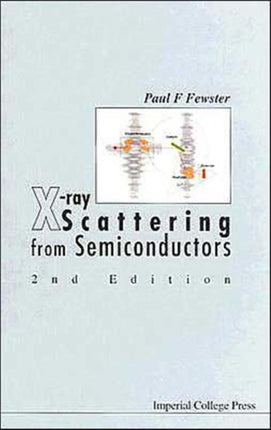 X-ray Scattering From Semiconductors (2nd Edition)