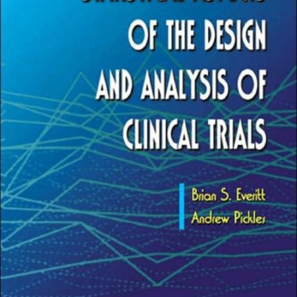 Statistical Aspects Of The Design And Analysis Of Clinical Trials (Revised Edition)