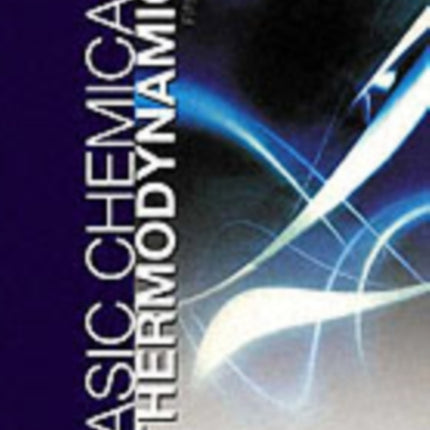 Basic Chemical Thermodynamics (Fifth Edition)