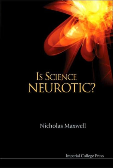 Is Science Neurotic?