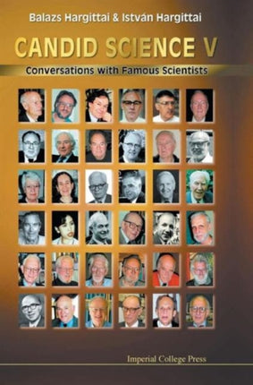 Candid Science V: Conversations With Famous