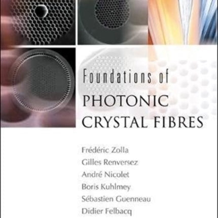 Foundations Of Photonic Crystal Fibres