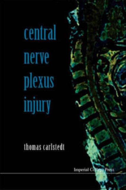 Central Nerve Plexus Injury (With Cd-rom)