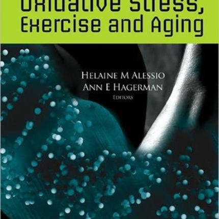 Oxidative Stress, Exercise And Aging