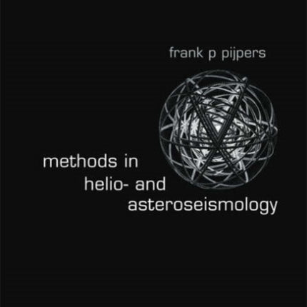 Methods In Helio- And Asteroseismology