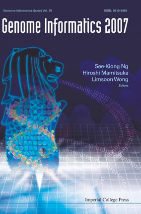 Genome Informatics 2007: Genome Informatics