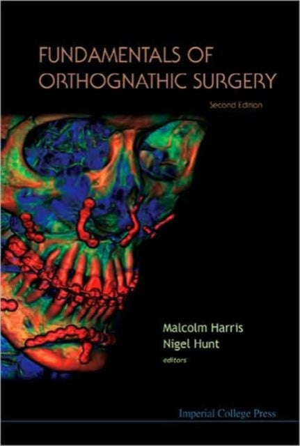 Fundamentals Of Orthognathic Surgery (2nd Edition)