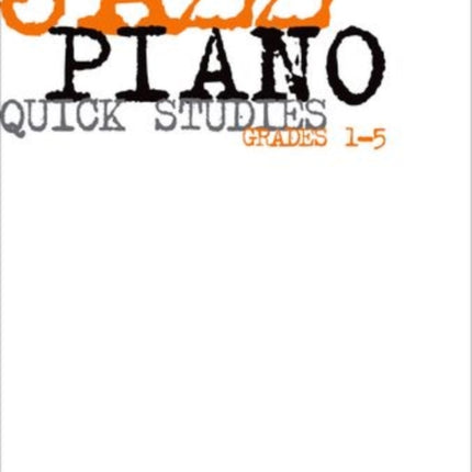 Jazz Piano Quick Studies, Grades 1-5