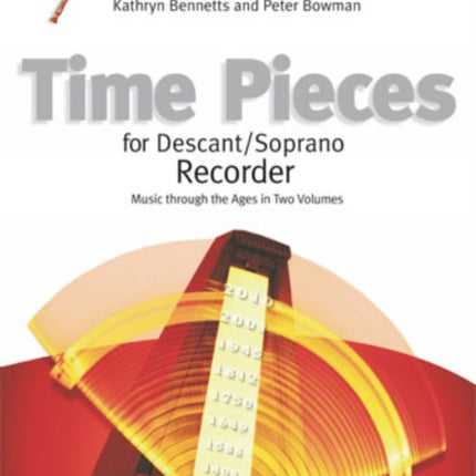 Time Pieces for Descant/Soprano Recorder, Volume 1