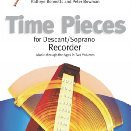 Time Pieces for Descant/Soprano Recorder, Volume 2