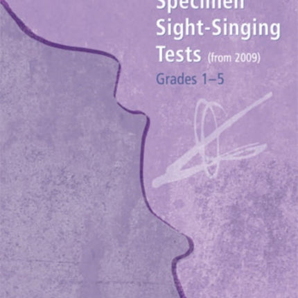 Specimen Sight-Singing Tests, Grades 1-5