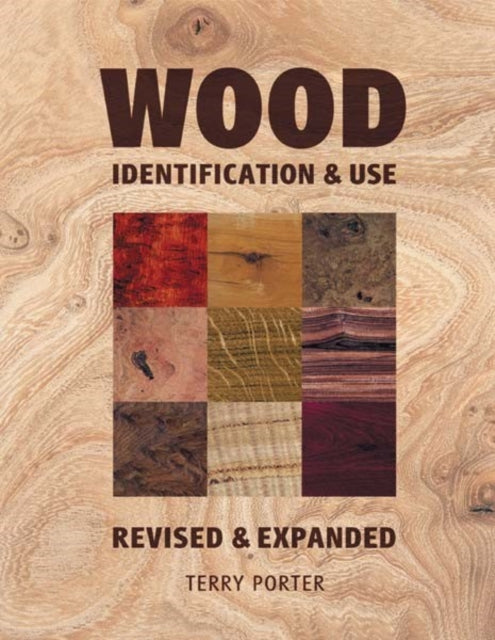 Wood Identification & Use