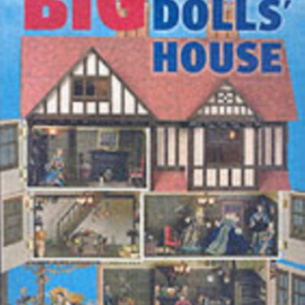 Big Book of the Dolls′ House, The