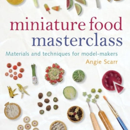 Miniature Food Masterclass