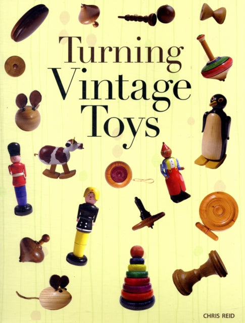 Turning Vintage Toys