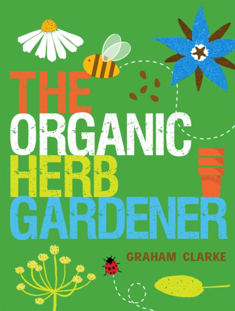 Organic Herb Gardener The