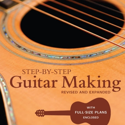 Step–by–step Guitar Making