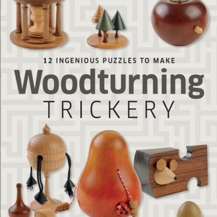 Woodturning Trickery