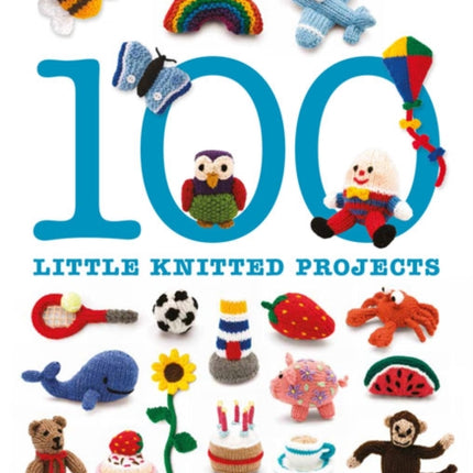 100 Little Knitted Projects