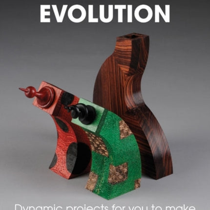 Woodturning Evolution