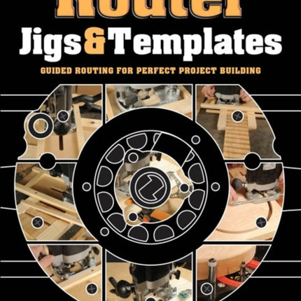 Router Jigs & Templates