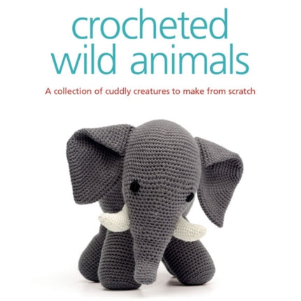 Crocheted Wild Animals