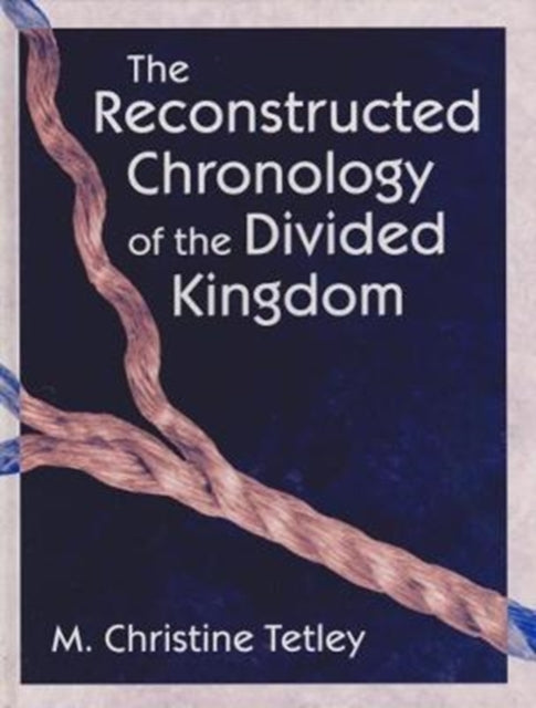 The Reconstructed Chronology of the Divided
