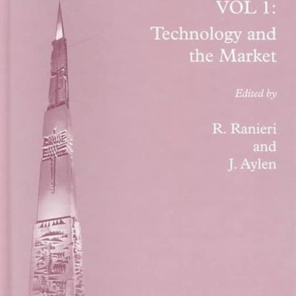 The Steel Industry in the New Millennium Vol. 1: Technology and the Market