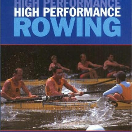 High Performance Rowing