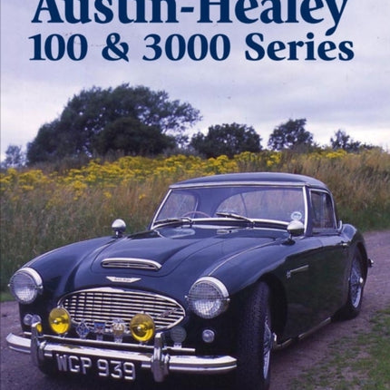 Austin-Healy 100 & 3000 Series