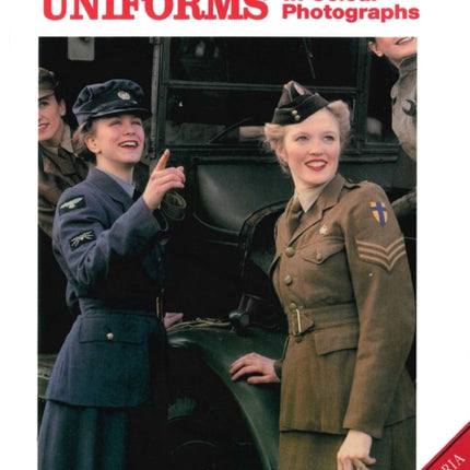 World War II British Women's Uniforms in Colour Photographs