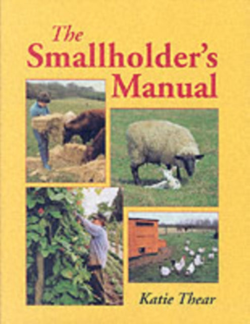 Smallholder's Manual, The