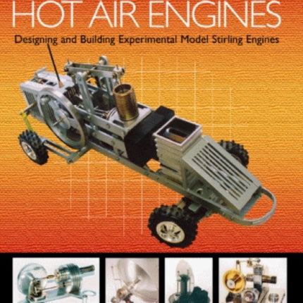 Stirling and Hot Air Engines