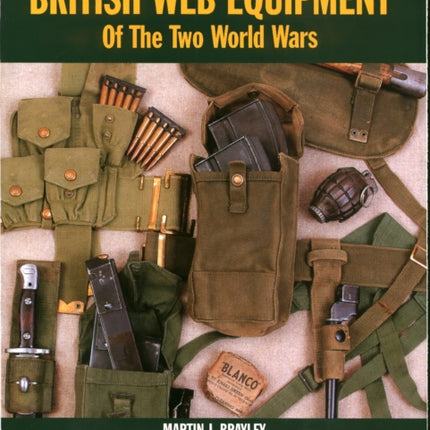 EM32: British Web Equipment Of The Two World Wars