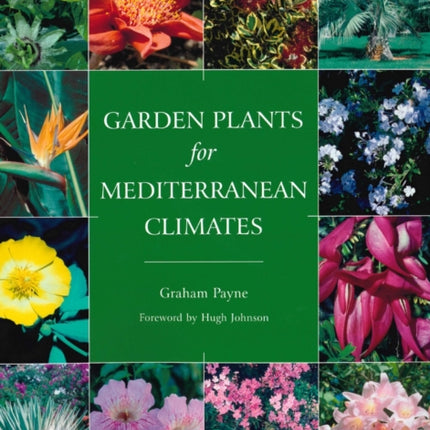 Garden Plants for Mediterranean Climates