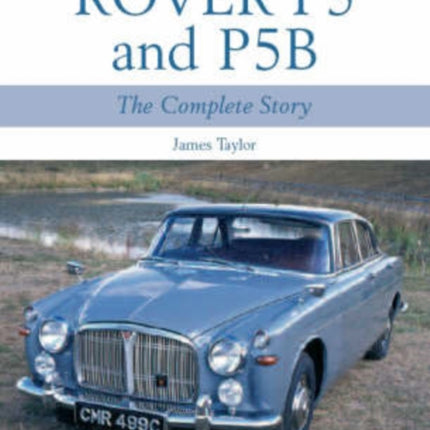 Rover P5 & P5B